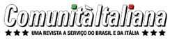 Uma revista a serviço do Brasil e da Itália - Comunità Italiana
